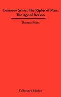 Common Sense, The Rights of Man, The Age of Reason