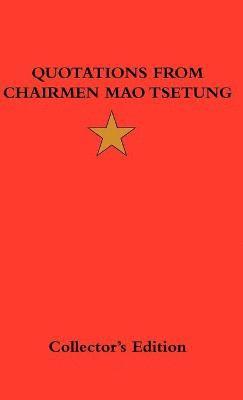 Quotations from Chairman Mao Tsetung