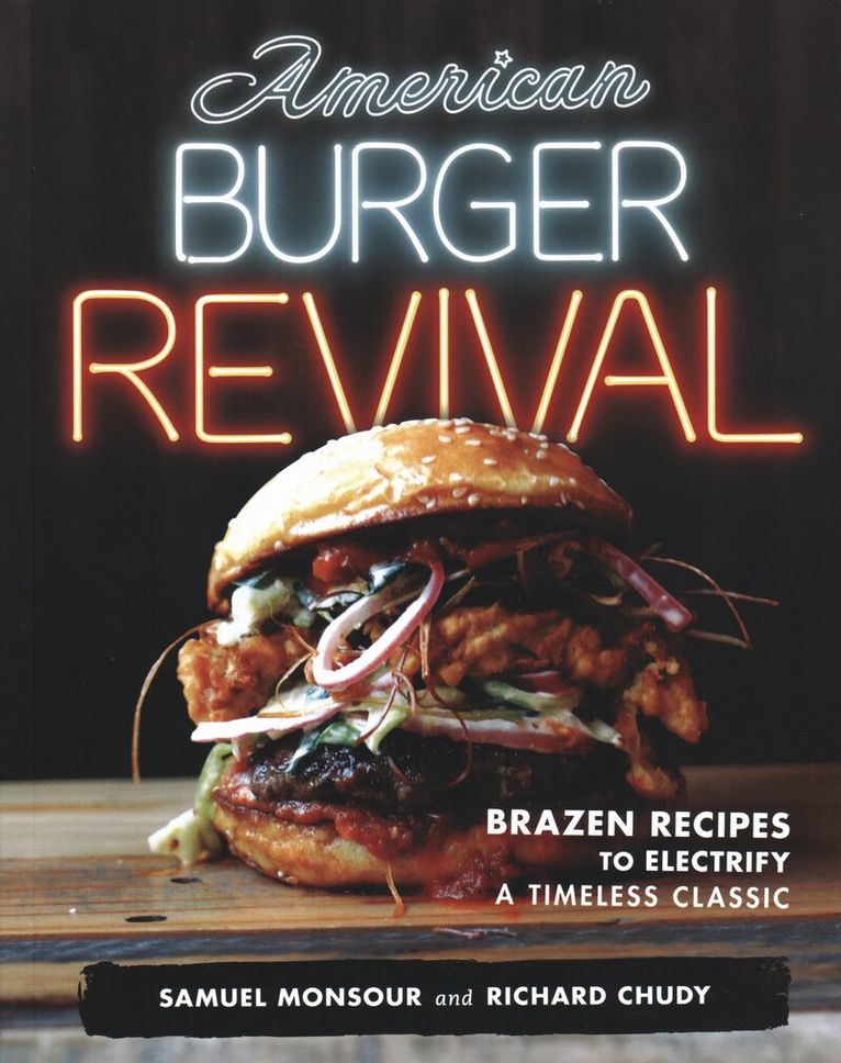 Samuel Monsour, Richard Chudy - American Burger Revival, Häftad