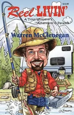 Warren McClenagan - Reel Livin', Häftad. Tillgänglighet: Lägg i varukorg
