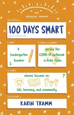 Karin Tramm - 100 Days Smart, Häftad