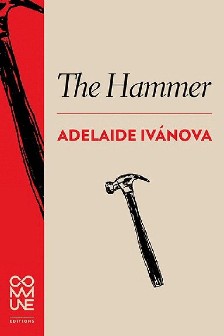 Adelaide Ivanova - Hammer, Häftad