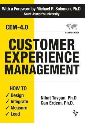 Nihat Tavsan, Can Erdem - Customer Experience Management: How to Design, Integrate, Measure and Lead, Häftad