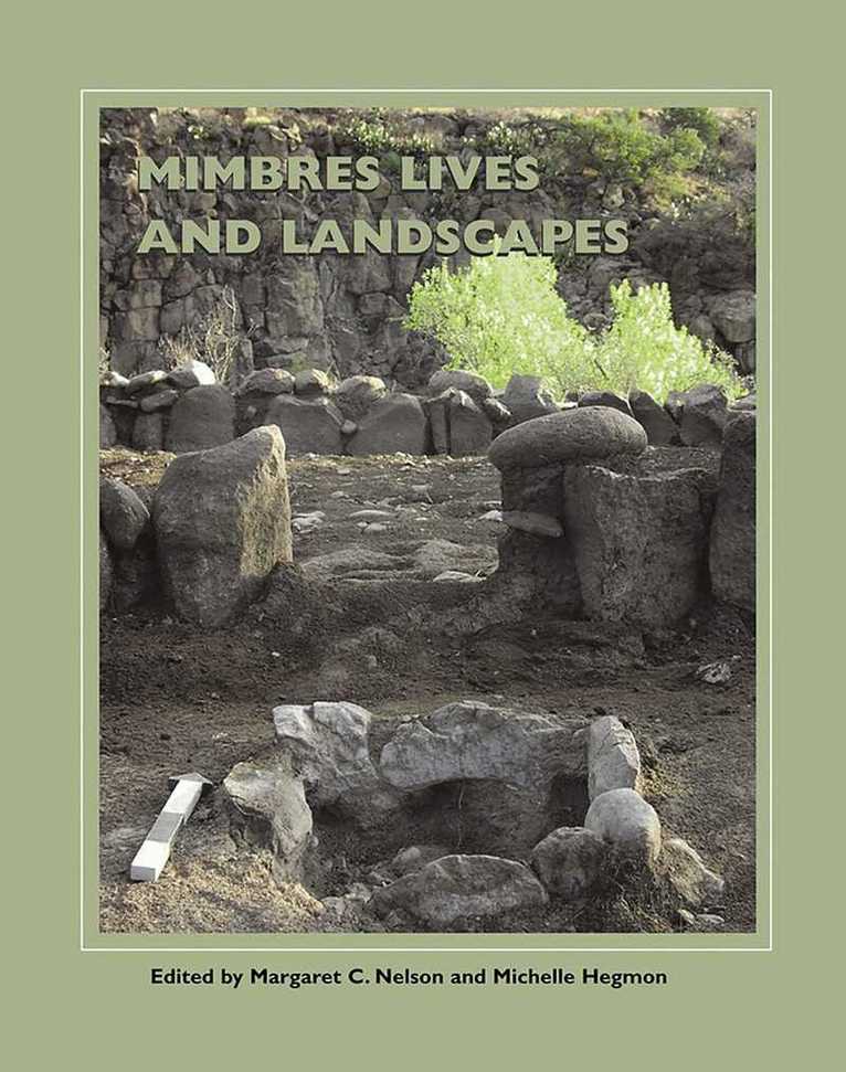 Margaret C. Nelson - Mimbres Lives and Landscapes, Inbunden. Tillgänglighet: Tillfälligt slut