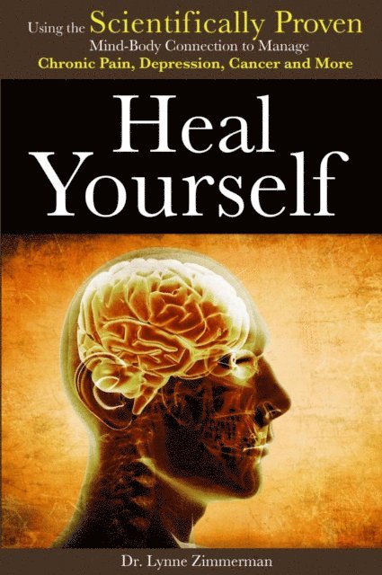 Lynne Zimmerman - Heal Yourself, E-bok