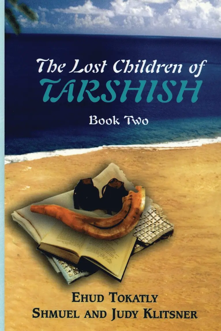 Ehud Tokatly, Judy Klitsner, Shmuel Klitsner - Lost Children of Tarshish, Häftad. Tillgänglighet: Lägg i varukorg