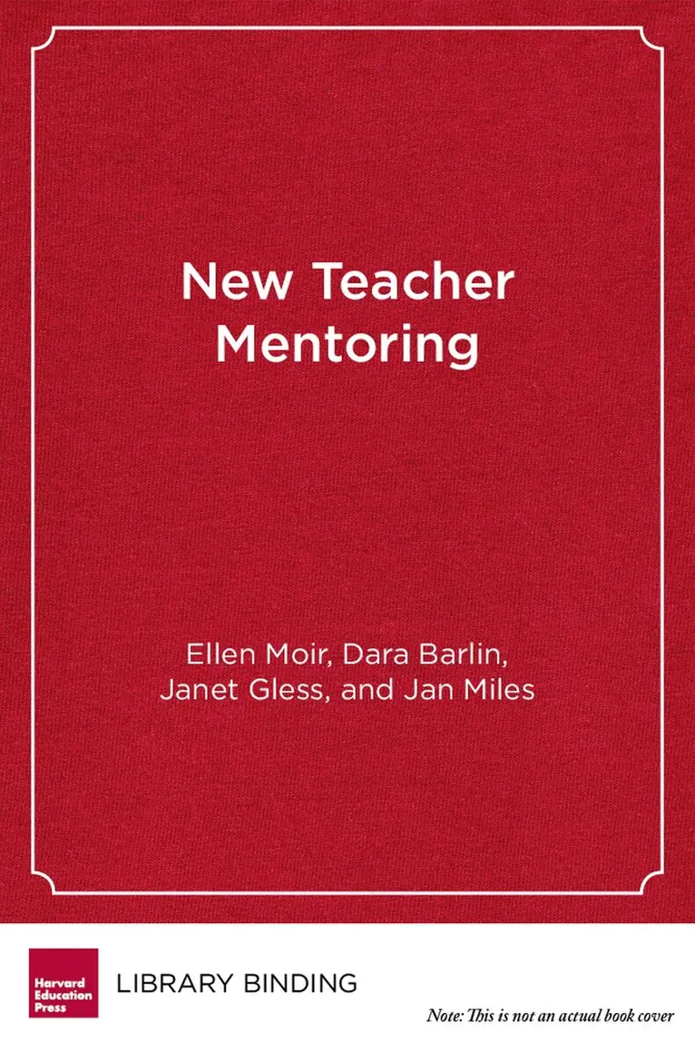 Ellen Moir, Dara Barlin, Janet Gless, Jan Miles - New Teacher Mentoring, Inbunden. Tillgänglighet: Tillfälligt slut