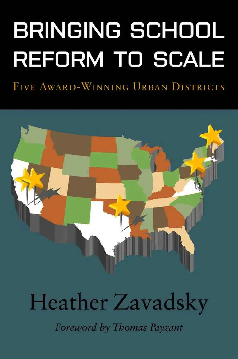Heather Zavadsky - Bringing School Reform to Scale, Häftad. Tillgänglighet: Tillfälligt slut