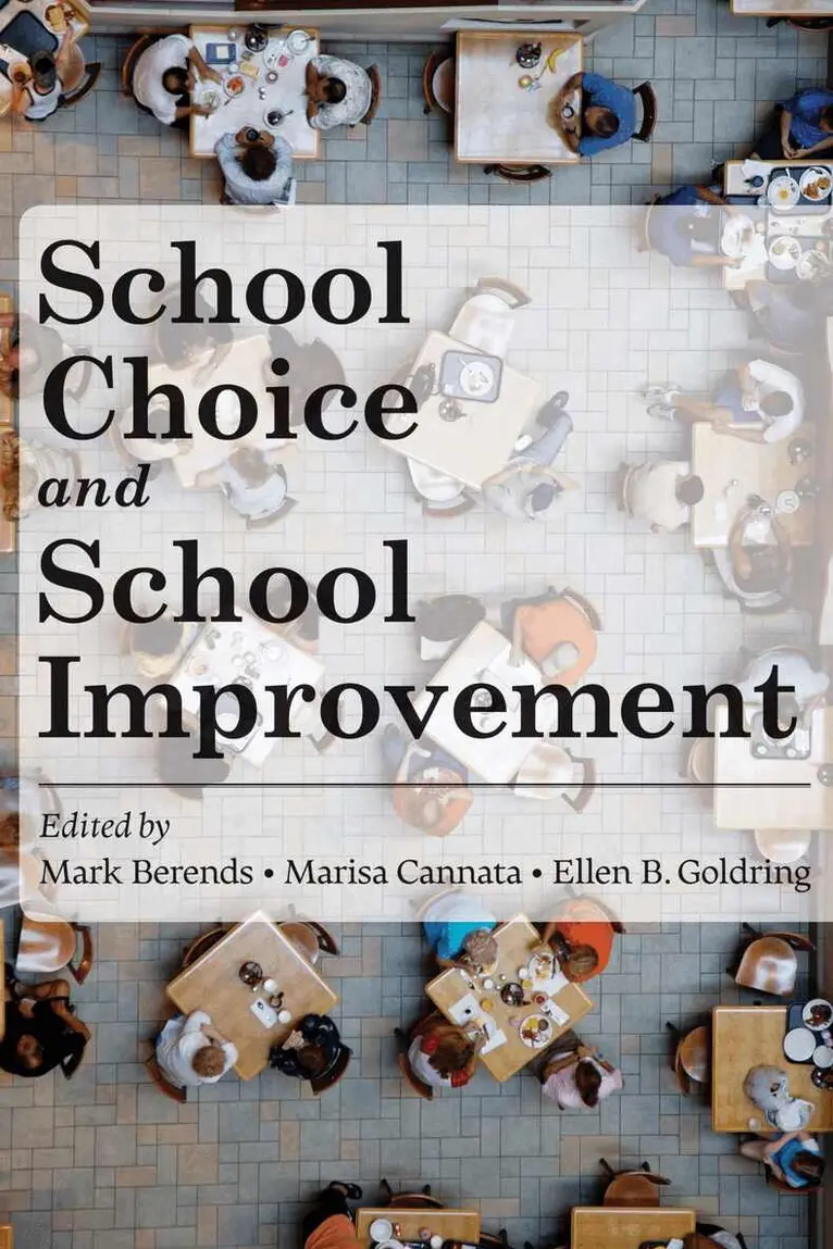 Mark Berends - School Choice and School Improvement, Häftad. Tillgänglighet: Tillfälligt slut