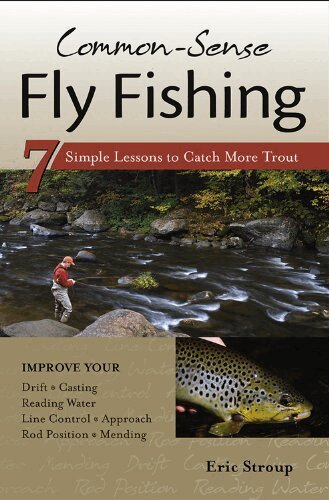 Eric Stroup - Common-Sense Fly Fishing, Häftad