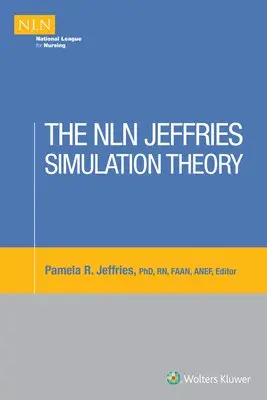 Pamela R Jeffries - The NLN Jeffries Simulation Theory, Övrigt. Tillgänglighet: Tillfälligt slut