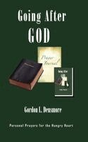 Gordon L Densmore - Going After God, Häftad
