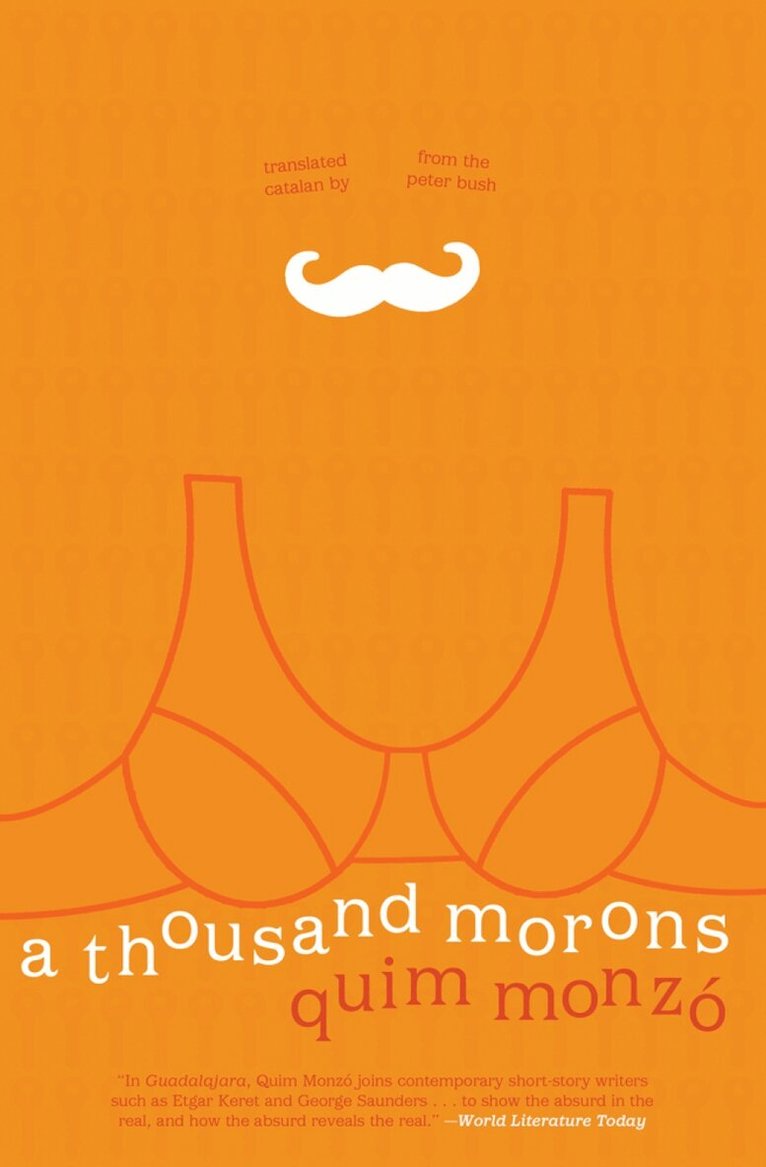 Quim Monzo - Thousand Morons, Häftad