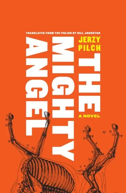 Jerzy Pilch - Mighty Angel, E-bok. Tillgänglighet: Lägg i varukorg