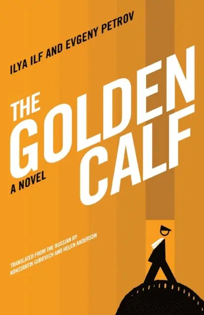 Evgeny Petrov, Ilya Ilf - Golden Calf, E-bok. Tillgänglighet: Lägg i varukorg