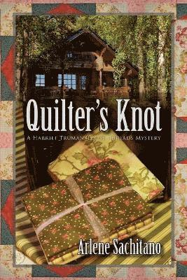 Arlene Sachitano - Quilter's Knot, Häftad