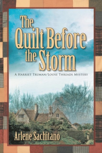 Arlene Sachitano - Quilt before the Storm, E-bok. Tillgänglighet: Lägg i varukorg
