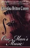 Christina Britton Conroy - One Man's Music, Häftad. Tillgänglighet: Lägg i varukorg