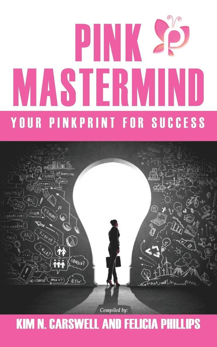 Pink MasterMind Your Pinkprint for Success, Häftad