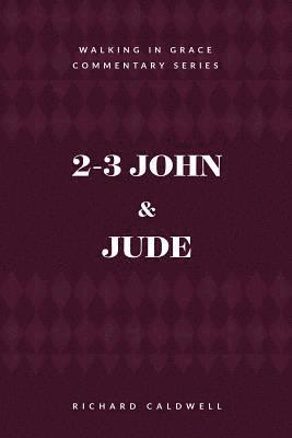 Richard Caldwell - 2-3 John & Jude, Häftad