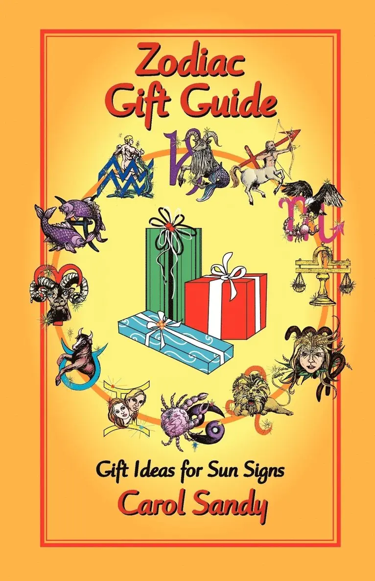 Carol Sandy - Zodiac Gift Guide, Häftad. Tillgänglighet: Lägg i varukorg