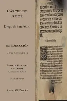 Diego De San Pedro - Cárcel de Amor, Häftad. Tillgänglighet: Lägg i varukorg