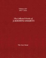 J. Krishnamurti - Collected Works of J.Krishnamurti  - Volume XIV 1963-1964, Häftad