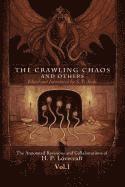 The Crawling Chaos and Others