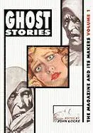 John Locke - Ghost Stories: The Magazine and Its Makers: Vol 1 the Magazine and Its Makers: Vol 1, Häftad. Tillgänglighet: Lägg i varukorg