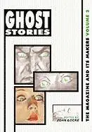 John Locke - Ghost Stories: The Magazine and Its Makers: Vol 2 the Magazine and Its Makers: Vol 2, Häftad. Tillgänglighet: Lägg i varukorg