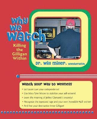 Will Miller - Why We Watch, Häftad