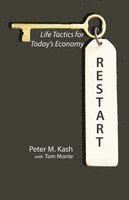 Peter M. Kash - Restart, Häftad. Tillgänglighet: Lägg i varukorg