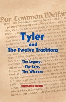 Edward Bear - Tyler and the Twelve Traditions, Häftad