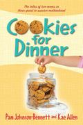 Cookies for Dinner