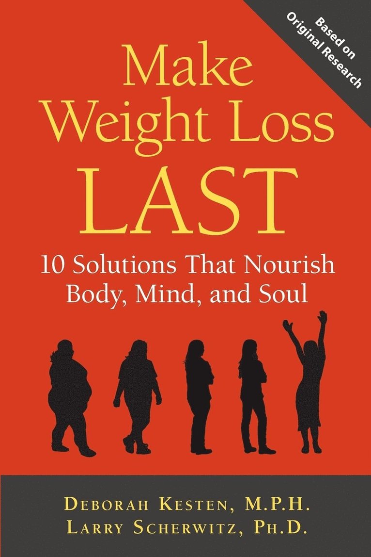 Deborah Kesten, Larry Scherwitz - Make Weight Loss Last, Häftad. Tillgänglighet: Lägg i varukorg