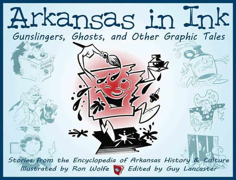 Guy Lancaster - Arkansas in Ink, Häftad. Tillgänglighet: Tillfälligt slut