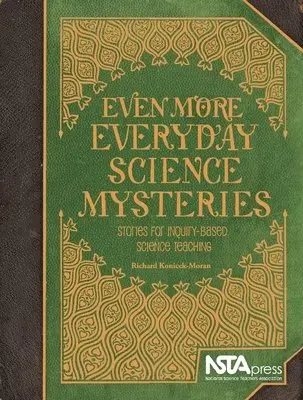 Richard Konicek-Moran - Even More Everyday Science Mysteries, Häftad. Tillgänglighet: Tillfälligt slut