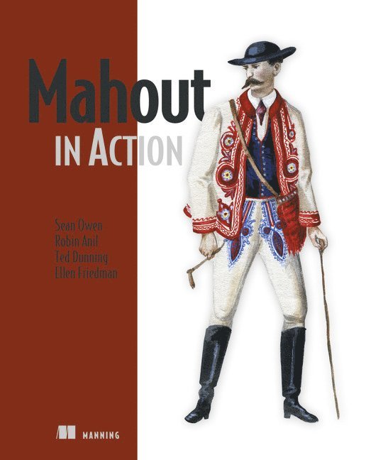 Sean Owen, Robin Anil - Mahout in Action, Häftad