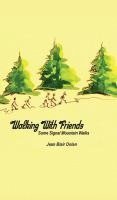 Jean Blair Dolan, Karen Paul Stone, Karen Paul Stone - Walking With Friends: Some Signal Mountain Walks, Inbunden