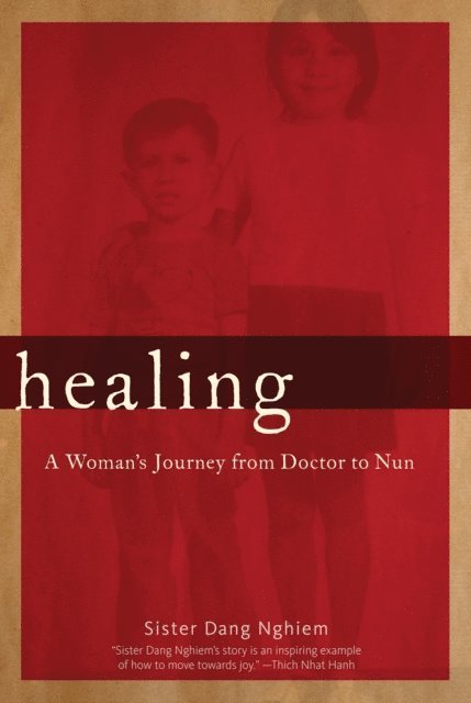 Sister Dang Nghiem - Healing, E-bok