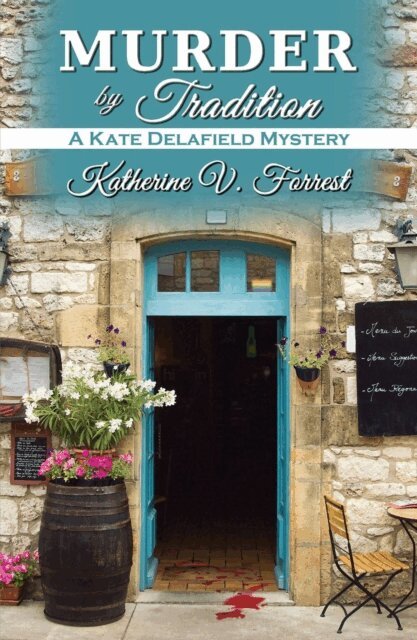 Katherine V. Forrest - Murder by Tradition, E-bok
