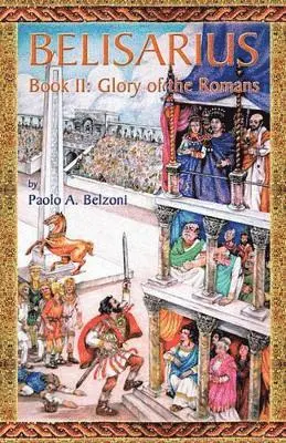 Paolo A Belzoni - Belisarius-Book II, Häftad. Tillgänglighet: Lägg i varukorg