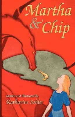 Katharine Sohler - Martha & Chip, Häftad. Tillgänglighet: Lägg i varukorg