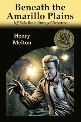 Henry Melton - Beneath the Amarillo Plains, Häftad. Tillgänglighet: Lägg i varukorg
