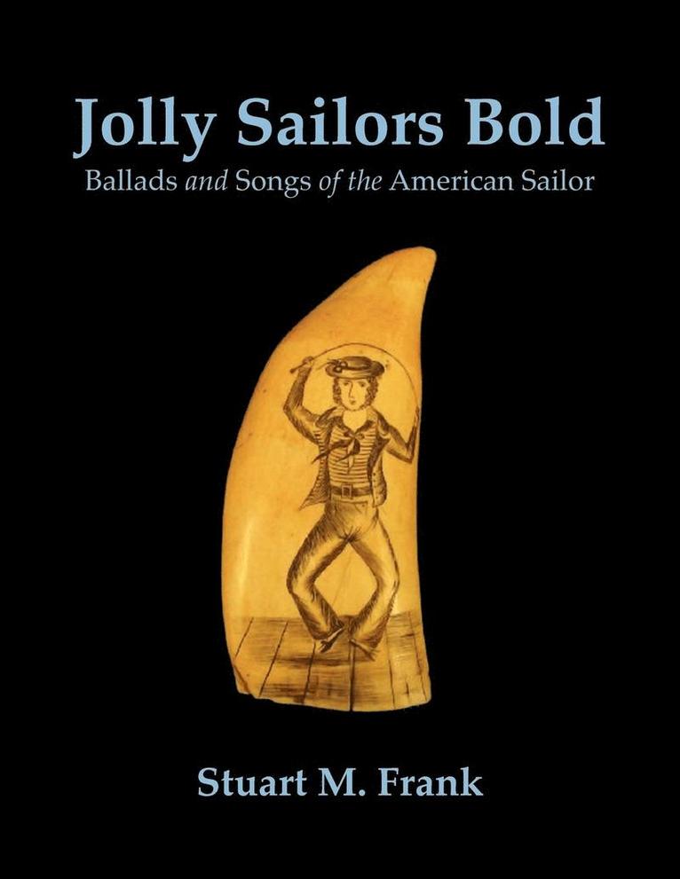Stuart M Frank - Jolly Sailors Bold, Häftad