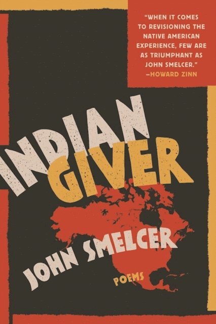 John Smelcer - Indian Giver, E-bok