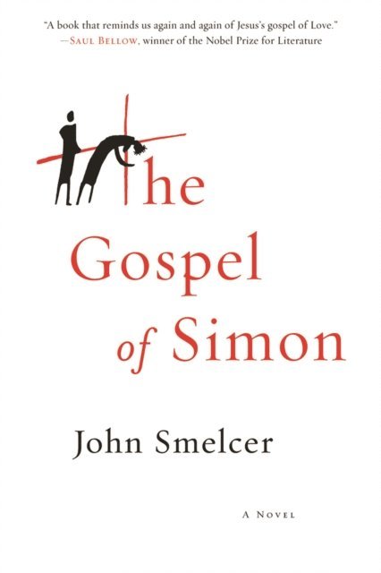 John Smelcer - Gospel of Simon, E-bok
