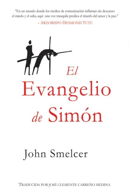 John Smelcer - El Evangelio de Simon, E-bok
