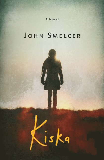 John Smelcer - Kiska, E-bok