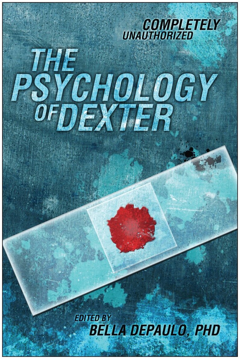 Bella Depaulo - Psychology of Dexter, Häftad